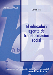 EDUCADOR AGENTE DE TRANSFORMACION SOCIAL