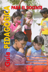 GUIA PEDAGOGICA PARA EL DOCENTE INFANCIA Y ADOLECENCIA METODOS EDUCATIVOS INSTITUCIONES ESCOLARES OR