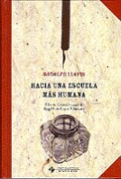 HACIA UNA ESCUELA MAS HUMANA