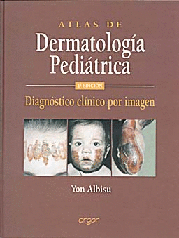 ATLAS DE DERMATOLOGIA PEDIATRICA DIAGNOSTICO CLINICO POR IMAGEN