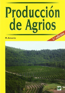 PRODUCCION DE AGRIOS