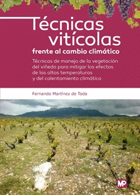 TECNICAS VITICOLAS FRENTE AL CAMBIO CLIMATICO