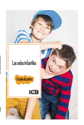 LOS CELOS INFANTILES