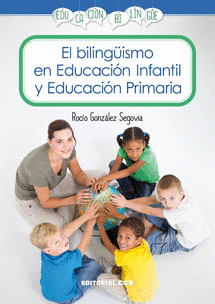 EL BILINGUISMO EN EDUCACION INFANTIL Y EDUCACION PRIMARIA