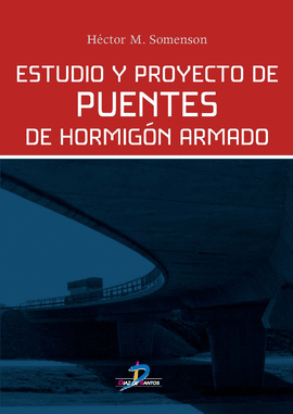 ESTUDIO Y PROYECTO DE PUENTES DE HORMIGN ARMADO