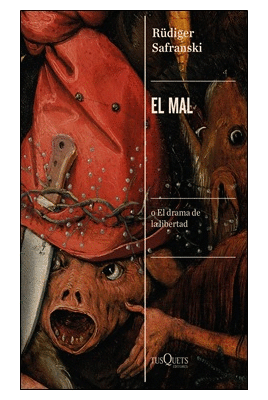 EL MAL O EL DRAMA DE LA LIBERTAD