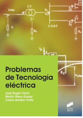 PROBLEMAS DE TECNOLOGA ELCTRICA