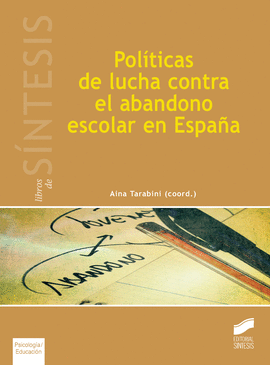 POLITICAS DE LUCHA CONTRA EL ABANDONO ESCOLAR EN ESPAA