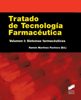TRATADO DE TECNOLOGÍA FARMACÉUTICA VOL. I