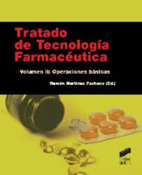 TRATADO DE TECNOLOGÍA FARMACÉUTICA VOL. II