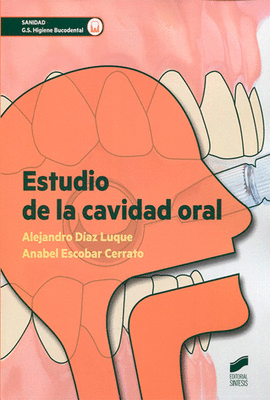 ESTUDIO DE LA CAVIDAD ORAL