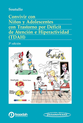 CONVIVIR CON NIOS Y ADOLESCENTES CON TRASTORNO POR DFICIT DE ATENCIN E HIPERACTIVIDAD
