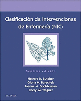 CLASIFICACIÓN DE INTERVENCIONES DE ENFERMERÍA (NIC)