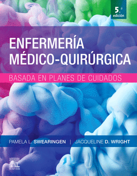 ENFERMERIA MEDICO-QUIRURGICA BASADA EN PLANES DE CUIDADO