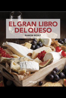 EL GRAN LIBRO DEL QUESO