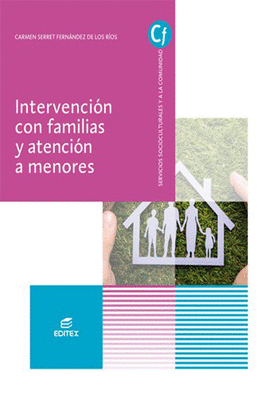 INTERVENCIÓN CON FAMILIAS Y ATENCIÓN A MENORES
