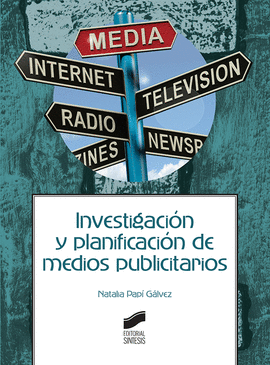 INVESTIGACIÓN Y PLANIFICACIÓN DE MEDIOS PUBLICITARIOS