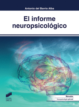 EL INFORME NEUROPSICOLOGICO