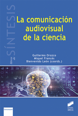 LA COMUNICACIN AUDIOVISUAL EN LA CIENCIA