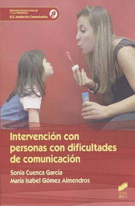 INTERVENCIÓN CON PERSONAS CON DIFICULTAD DE COMUNICACIÓN
