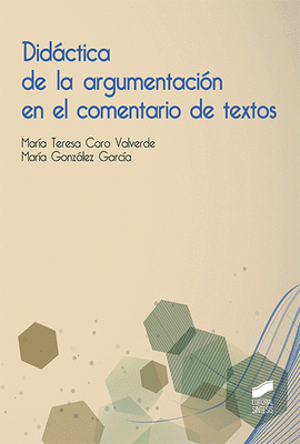 DIDACTICA DE LA ARGUMENTACION EN EL COMENTARIO DE TEXTOS