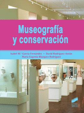 MUSEOGRAFIA Y CONSERVACION