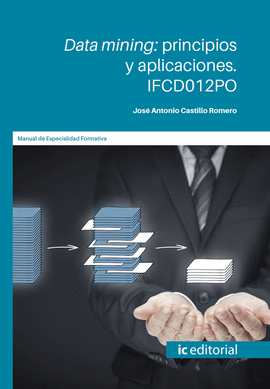 DATA MINING PRINCIPIOS Y APLICACIONES