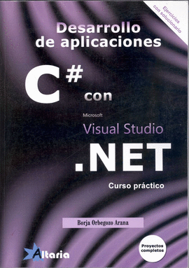 DESARROLLO DE APLICACIONES C# CON VISUAL STUDIO.NET