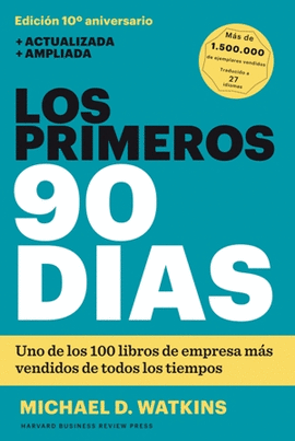 LOS PRIMEROS 90 DÍAS