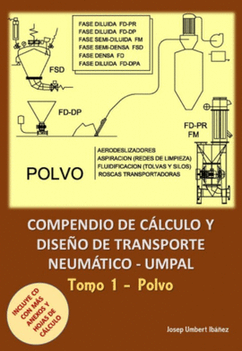 COMPENDIO DE CÁLCULO Y DISEÑO DE TRANSPORTE NEUMÁTICO + CD - UMPAL TOMO 1