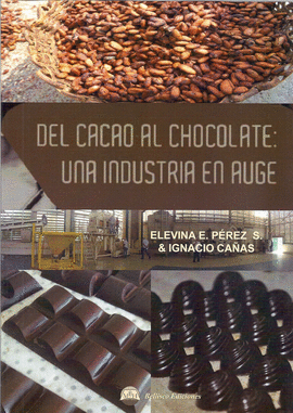 DEL CACAO AL CHOCOLATE