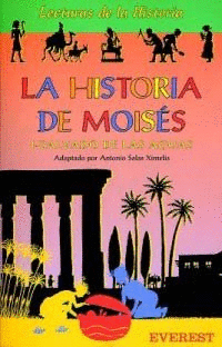 LA HISTORIA DE MOISES