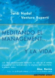 MEDITANDO EL MANAGEMENT ... Y LA VIDA
