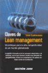 CLAVES DE LEAN MANAGEMENT UN ENFOQUE PARA LA ALTA COMPETITIVIDAD EN UN MUNDO GLOBALIZADO