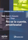NO SE LO CUENTE ENSEESELO!