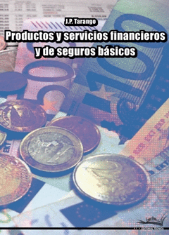 PRODUCTOS Y SERVICIOS FINANCIEROS Y DE SEGUROS BASICOS