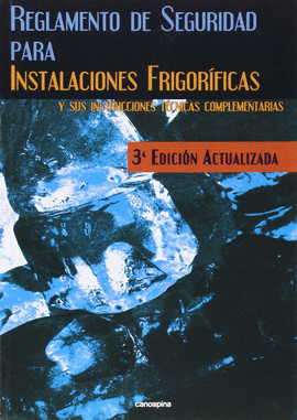 REGLAMENTO DE SEGURIDAD PARA INSTALACIONES FRIGORIFICAS
