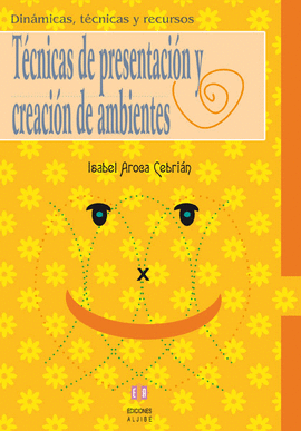 TECNICAS DE PRESENTACION Y CREACION DE AMBIENTES