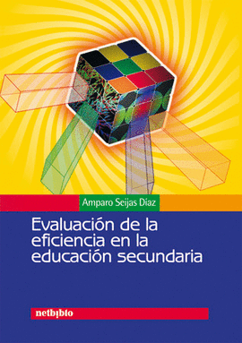 EVALUACION DE LA EFICIENCIA EN LA EDUCACION SECUNDARIA