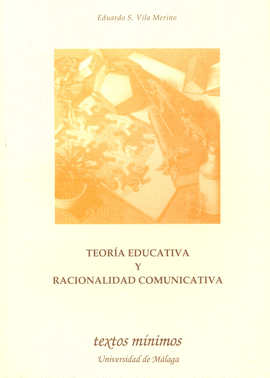 TEORIA EDUCATIVA Y RACIONALIDAD COMUNICATIVA
