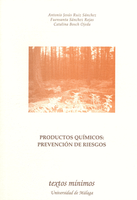 PRODUCTOS QUIMICOS: PREVENCION DE RIESGOS