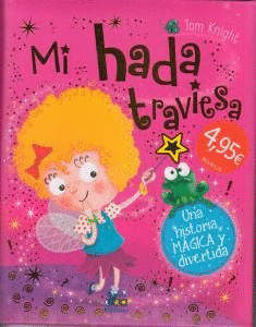 MI HADA TRAVIESA