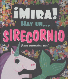 MIRA ! HAY UN ... SIRECORNIO