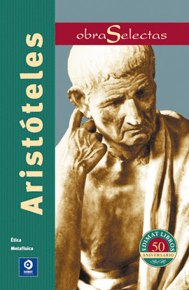 ARISTTELES OBRAS SELECTAS