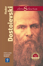 FIODOR DOSTOIEVSKI OBRAS SELECTAS