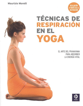 TECNICAS DE RESPIRACION EN EL YOGA