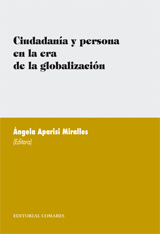 CIUDADANIA Y PERSONA EN LA ERA DE LA GLOBALIZACION