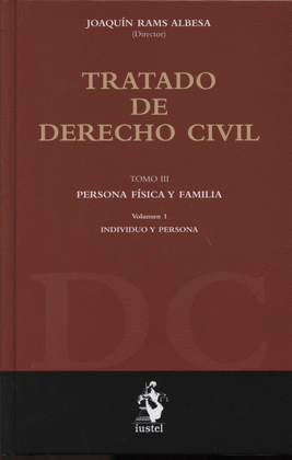 TRATADO DE DERECHO CIVIL T. III PERSONA FISICA