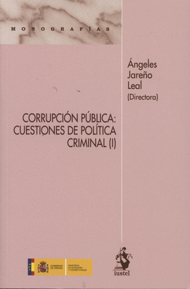 CORRUPCION PUBLICA CUESTIONES DE POLITICA CRIMINAL I