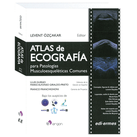 ATLAS DE ECOGRAFA PARA PATOLOGAS MUSCULOESQUELTICAS COMUNES